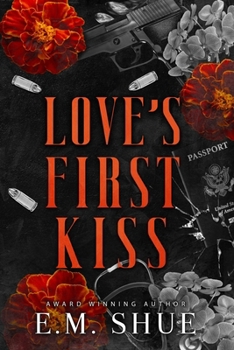 Paperback Love's First Kiss: A Securities International Novel Book