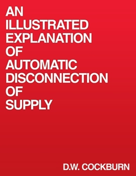 Paperback An Illustrated Explanation of Automatic Disconnection of Supply Book