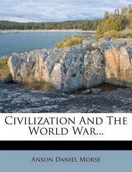Paperback Civilization and the World War... Book