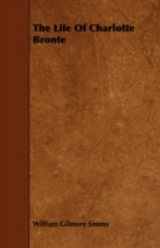 Paperback The Life of Charlotte Bronte Book