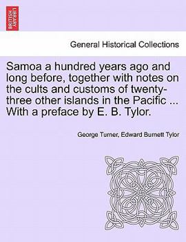 Samoa, a Hundred Years Ago and Long Before
