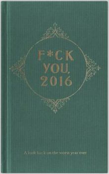 Hardcover F*ck You, 2016 Book