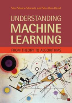 Hardcover Understanding Machine Learning: From Theory to Algorithms Book