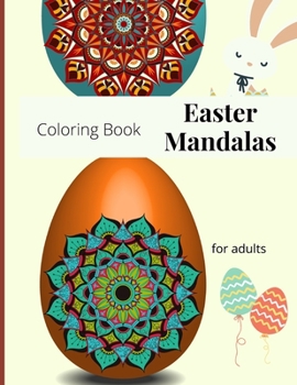 Paperback Coloring Book: Easter Mandalas: For adults Book