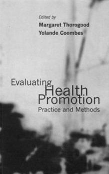 Paperback Evaluating Health Promotion: Practice and Methods Book