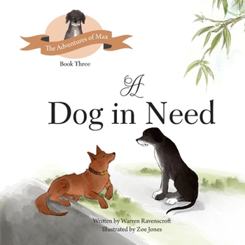 Paperback A Dog in Need Book