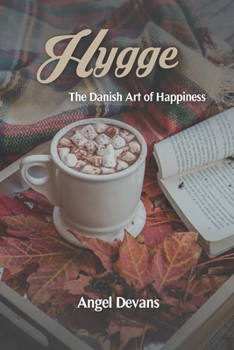 Paperback Hygge: The Danish Art of Happiness Book