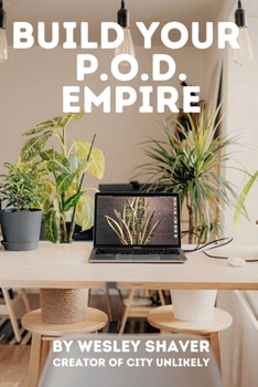 Paperback Build Your Print-On-Demand Empire: With Zazzle Book