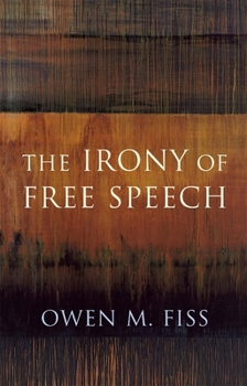 Paperback The Irony of Free Speech Book