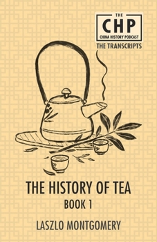Paperback The History of Tea Book 1 Book
