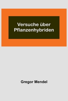 Paperback Versuche über Pflanzenhybriden [German] Book