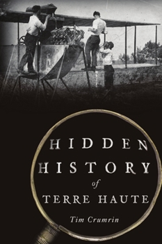 Paperback Hidden History of Terre Haute Book