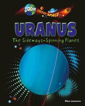 Library Binding Uranus: The Sideways-Spinning Planet Book