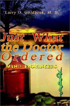 Paperback Just What the Doctor Ordered: (Mind Enhancers) Book