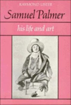 Hardcover Samuel Palmer: Life and Art Book