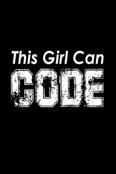 This Girl Can Code: Hangman Puzzles | Mini Game | Clever Kids | 110 Lined Pages | 6 X 9 In | 15.24 X 22.86 Cm | Single Player | Funny Great Gift