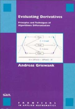 Paperback Evaluating Derivatives: Principles and Techniques of Algorithmic Differentiation Book
