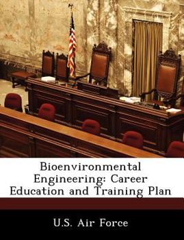 Paperback Bioenvironmental Engineering: Career Education and Training Plan Book