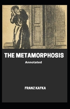 Paperback The Metamorphosis (Annotated edition) Book