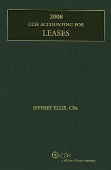 Paperback CCH Accounting for Leases: Interpretations of FASB Statement No. 13, Accounting for Leases, as Amended Book