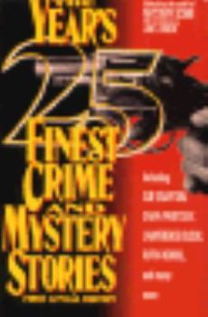 Hardcover The Year's Twenty-Five Finest Crime and Mystery Stories Book