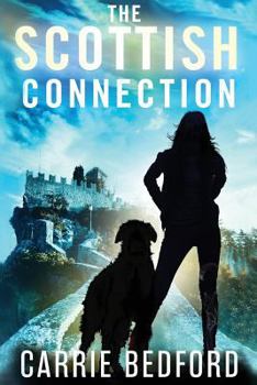 The Scottish Connection - Book #4 of the Kate Benedict