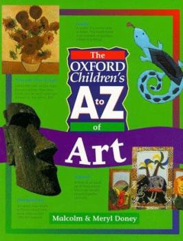 Paperback The Oxford Children's A to Z of Art Book