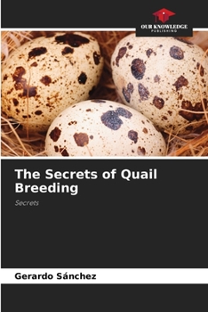 Paperback The Secrets of Quail Breeding Book