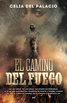 Paperback El Camino del Fuego [Spanish] Book