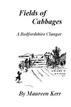 Paperback Fields of Cabbages: A Bedfordshire Clanger Book