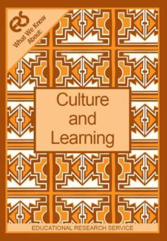Paperback What We Know about: Culture & Learning (Ers What We Know About) Book