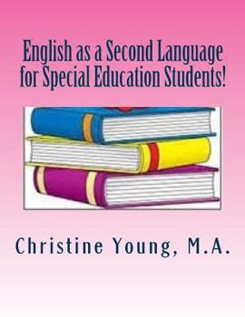 Paperback English as a Second Language for Special Education Students! Book
