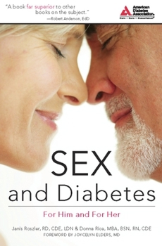 Paperback Sex and Diabetes: For Him and for Her Book
