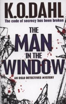 Mannen i vinduet - Book #3 of the Oslo Detectives