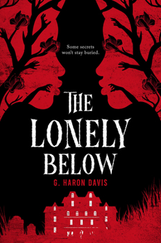 Hardcover The Lonely Below Book