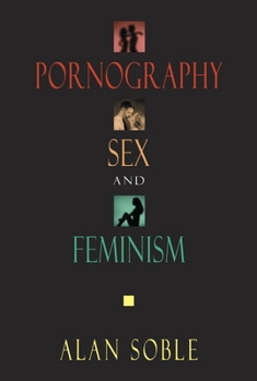 Hardcover Pornography, Sex, and Feminism Book