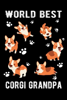 World best Corgi Grandma: Blank lined Corgi Notebook. Corgi Dog Shadow in interior page with love which make you happy when you take your note