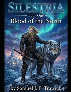 Paperback Silestria: Blood of the North Book