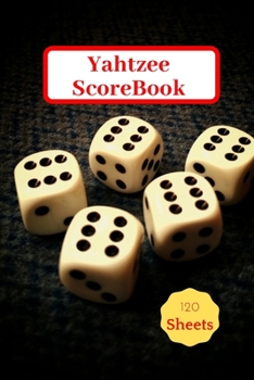 Paperback Yahtzee Scorebook: Yahtzee Score Keeper Book, Yahtzee Scores Sheets Book