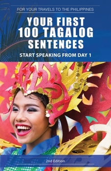 Paperback Your First 100 Tagalog Sentences Book