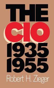 Hardcover The CIO, 1935-1955 Book