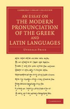 Paperback An Essay on the Modern Pronunciation of the Greek and Latin Languages Book