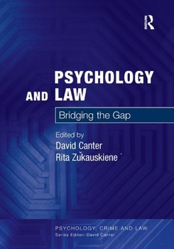 Paperback Psychology and Law: Bridging the Gap Book