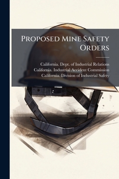 Proposed Mine Safety Orders