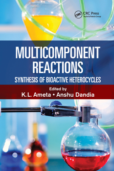 Paperback Multicomponent Reactions: Synthesis of Bioactive Heterocycles Book