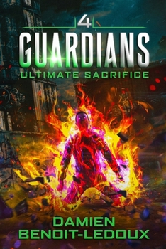 Ultimate Sacrifice - Book #4 of the Guardians