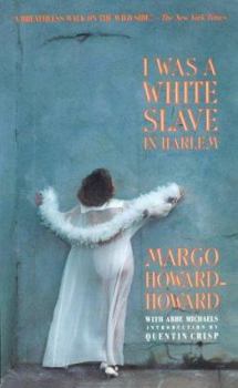 Paperback I Was A White Slave in Harlem Book