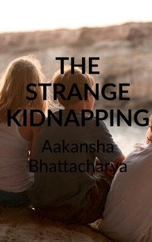 Paperback The Strange Kidnapping Book