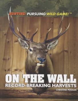 Paperback On the Wall: Record-Breaking Harvests Book