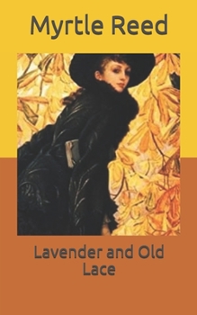Lavender and Old Lace